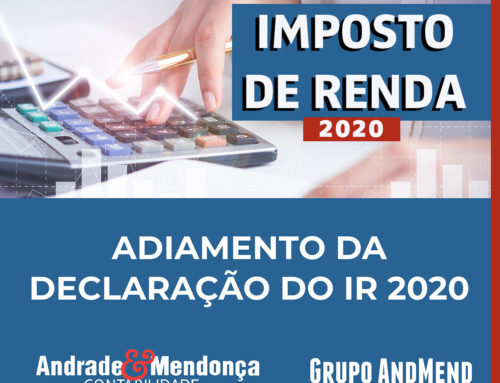 ADIAMENTO DA DECLARAÇÃO DO IR 2020