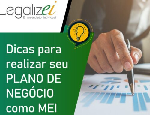 Dicas para realizar seu Plano de Negócio com MEI