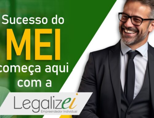 Legalizei: Sua Parceira Ideal para o Sucesso do seu MEI