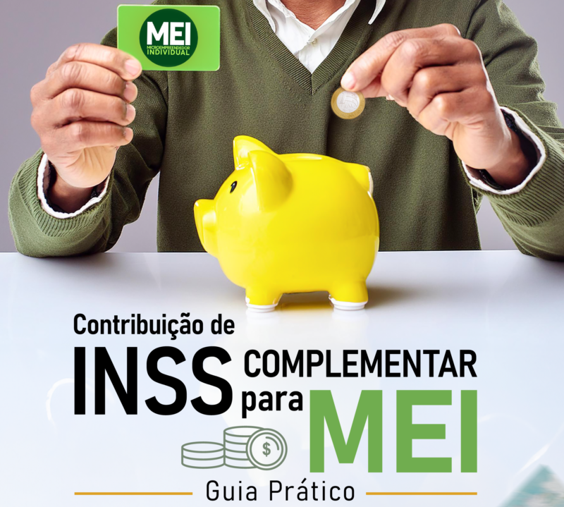 Contribuição de INSS Complementar para MEI: Guia Prático – Grupo AndMend