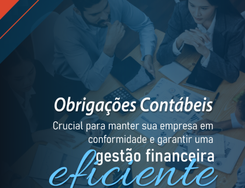 Planejamento e Obrigações Contábeis: Garanta a Conformidade e a Saúde Financeira da Sua Empresa