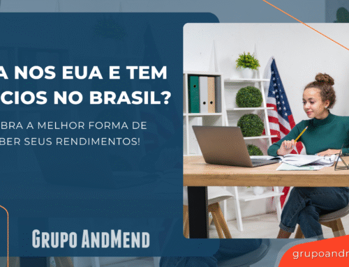 Mora nos EUA e tem negócios no Brasil? Descubra a melhor forma de receber seus rendimentos!