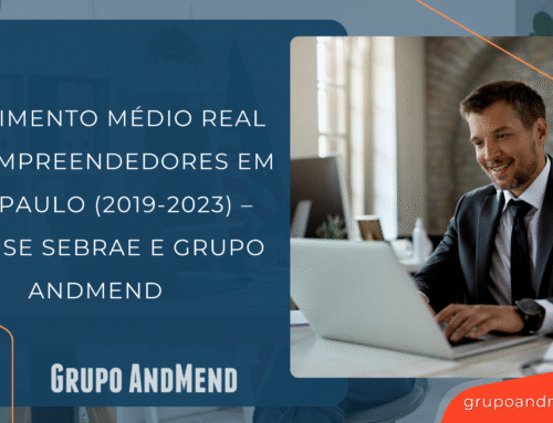 Rendimento Médio Real dos Empreendedores em São Paulo – Análise SEBRAE e Grupo Andmend