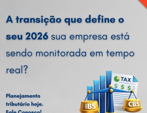 Reforma Tributária – A Transição que Define o seu 2026.